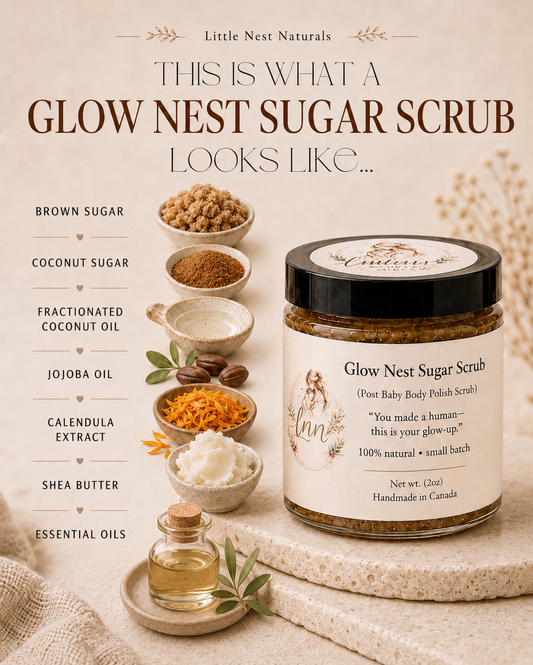Glow Nest Sugar Scrub- Post Baby
